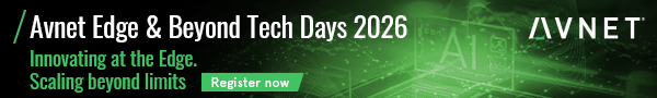 Avnet Edge & Beyond Tech Days 2026